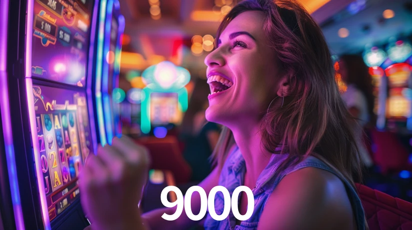 Sinta a adrenalina dos jogos de cassino com 9000